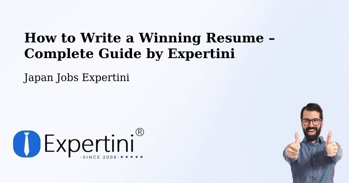 Resume Writing Guide for Job Seekers – Yaita Shi - Yaita Shi, Japan Jobs Expertini